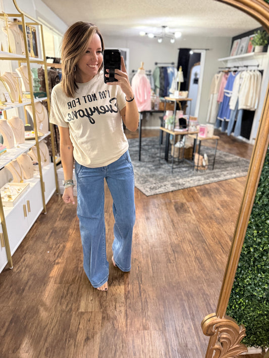 I’m not for Everyone Tee