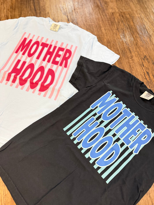 Motherhood Tee