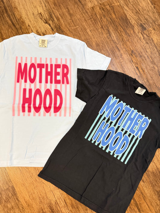 Motherhood Tee