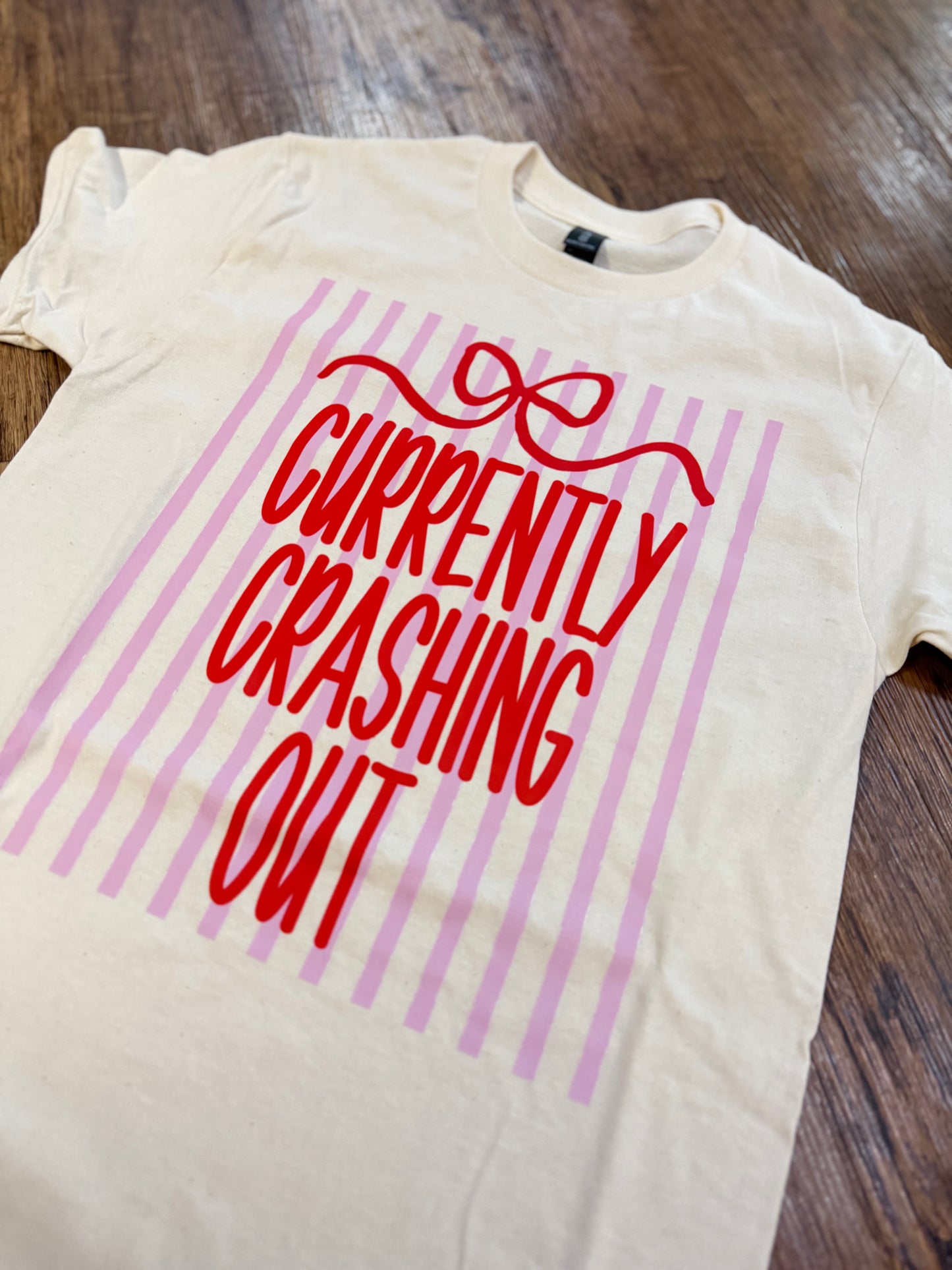 Currently Crashing Out Tee